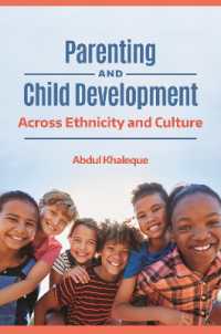 Parenting and Child Development : Across Ethnicity and Culture