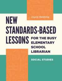 New Standards-Based Lessons for the Busy Elementary School Librarian : Social Studies
