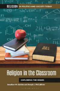 教室における宗教<br>Religion in the Classroom : Exploring the Issues (Religion in Politics and Society Today)