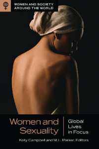 Women and Sexuality : Global Lives in Focus (Women and Society around the World)
