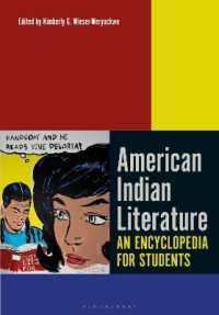 アメリカ・インディアン文学百科事典<br>American Indian Literature : An Encyclopedia for Students