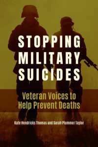Stopping Military Suicides : Veteran Voices to Help Prevent Deaths