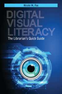 Digital Visual Literacy : The Librarian's Quick Guide