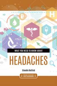 What You Need to Know about Headaches (Inside Diseases and Disorders)