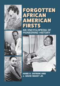 Forgotten African American Firsts : An Encyclopedia of Pioneering History