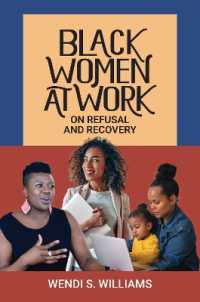 Black Women at Work : On Refusal and Recovery (Race and Ethnicity in Psychology)