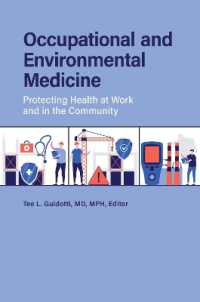 Occupational and Environmental Medicine : Protecting Health at Work and in the Community