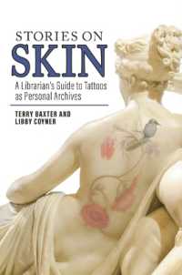 Stories on Skin : A Librarian's Guide to Tattoos as Personal Archives