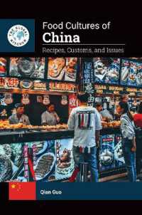 中国の食文化<br>Food Cultures of China : Recipes, Customs, and Issues (The Global Kitchen)