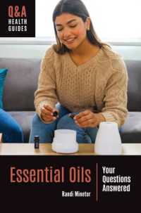 Essential Oils : Your Questions Answered (Q&a Health Guides)