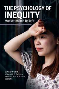 The Psychology of Inequity : Motivation and Beliefs (Race and Ethnicity in Psychology)