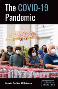 The COVID-19 Pandemic (21st-century Turning Points)