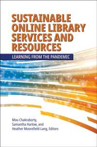 Sustainable Online Library Services and Resources : Learning from the Pandemic