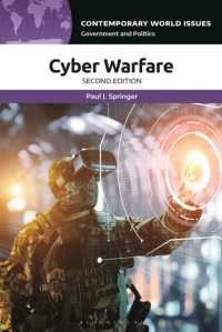 Cyber Warfare : A Reference Handbook (Contemporary World Issues) （2ND）