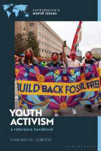 青年のアクティビズム：レファレンス・ハンドブック<br>Youth Activism : A Reference Handbook (Contemporary World Issues)