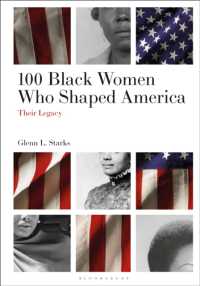 アメリカをつくった100人の黒人女性：彼女らの遺産<br>100 Black Women Who Shaped America : Their Legacy