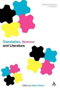 Translation, Humour and Literature : Translation and Humour Volume 1 (Continuum Advances in Translation)