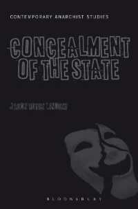 The Concealment of the State (Contemporary Anarchist Studies)