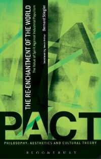 スティグレール著／世界の再魔術化（英訳）<br>The Re-Enchantment of the World : The Value of Spirit against Industrial Populism (Philosophy, Aesthetics and Cultural Theory)