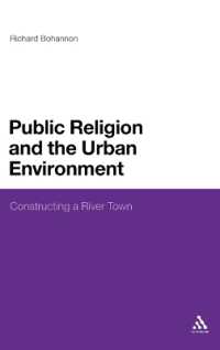 宗教と都市環境<br>Public Religion and the Urban Environment : Constructing a River Town
