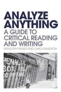 何でも分析してみよう：批判的読解・作文の手引き<br>Analyze Anything : A Guide to Critical Reading and Writing