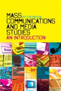 マス・コミュニケーションとメディア研究入門<br>Mass Communications and Media Studies : An Introduction