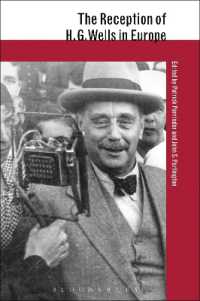Ｈ．Ｇ．ウェルズのヨーロッパにおける受容<br>The Reception of H.G. Wells in Europe (The Reception of British and Irish Authors in Europe)