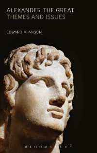 アレクサンドロス大王：諸主題・論点<br>Alexander the Great : Themes and Issues