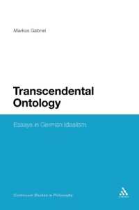Transcendental Ontology : Essays in German Idealism (Continuum Studies in Philosophy)