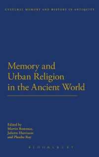 古代世界における記憶と都市の宗教<br>Memory and Urban Religion in the Ancient World (Cultural Memory and History in Antiquity)