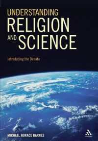 宗教と科学論争入門<br>Understanding Religion and Science : Introducing the Debate