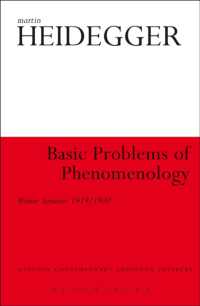 ハイデガー『現象学の根本問題』（英訳）<br>Basic Problems of Phenomenology : Winter Semester 1919/1920 (Athlone Contemporary European Thinkers)