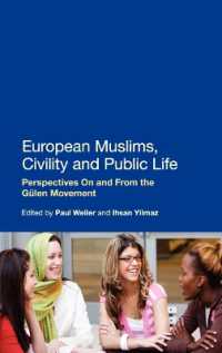 European Muslims, Civility and Public Life : Perspectives on and from the Gülen Movement