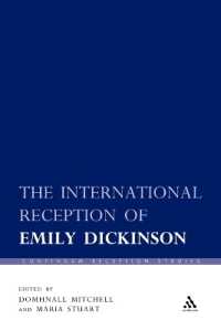 The International Reception of Emily Dickinson (Continuum Reception Studies)