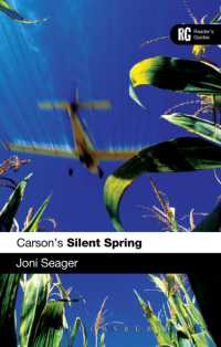 カーソン『沈黙の春』読解ガイド<br>Carson's Silent Spring : A Reader's Guide (Reader's Guides)