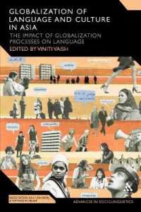 Globalization of Language and Culture in Asia : The Impact of Globalization Processes on Language (Advances in Sociolinguistics)