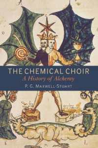 錬金術の歴史<br>The Chemical Choir : A History of Alchemy