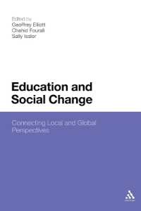 Education and Social Change : Connecting Local and Global Perspectives