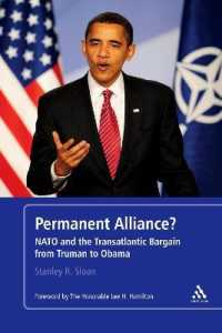 NATOと大西洋間関係の変遷：トルーマンからオバマまで<br>Permanent Alliance? : NATO and the Transatlantic Bargain from Truman to Obama