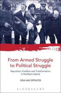 武力対立から政治対立へ：北アイルランドの伝統と変容<br>From Armed Struggle to Political Struggle : Republican Tradition and Transformation in Northern Ireland