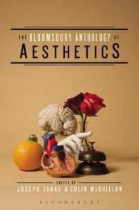 ブルームズベリー美学アンソロジー<br>The Bloomsbury Anthology of Aesthetics