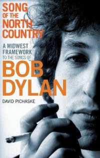 Song of the North Country : A Midwest Framework to the Songs of Bob Dylan
