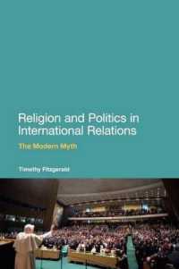 国際関係における宗教と政治：現代の神話<br>Religion and Politics in International Relations : The Modern Myth