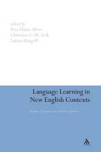 Language Learning in New English Contexts : Studies of Acquisition and Development