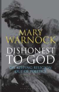 Dishonest to God : On Keeping Religion Out of Politics