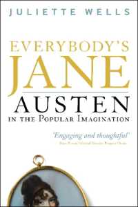 みんなのジェイン：オースティンとファン文化<br>Everybody's Jane : Austen in the Popular Imagination