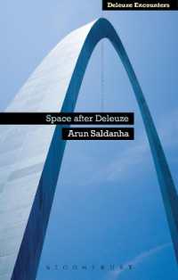 ドゥルーズ後の空間論<br>Space after Deleuze (Deleuze and Guattari Encounters)
