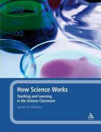 科学の教授と学習<br>How Science Works : Teaching and Learning in the Science Classroom