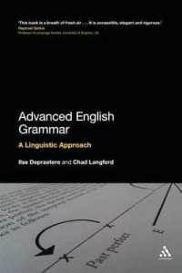 英語文法：言語学的アプローチ<br>Advanced English Grammar : A Linguistic Approach