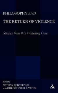 Philosophy and the Return of Violence : Studies from this Widening Gyre